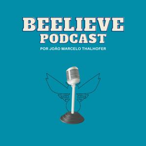 BEElieve Podcast