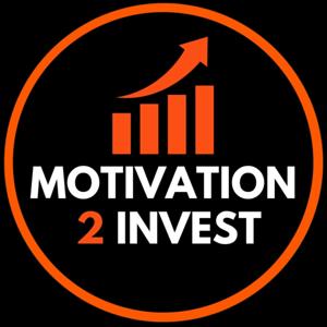 Motivation 2 Invest by Motivation2Invest