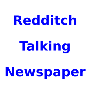 Redditch and Bromsgrove Talking Newspaper