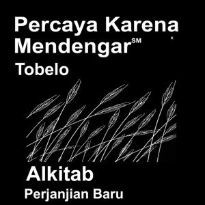 Tobelo Alkitab (Non-didramatisasi) - Tobelo Bible (Non-Dramatized)