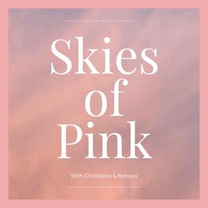 Skies of Pink