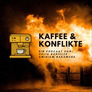 Kaffee & Konflikte