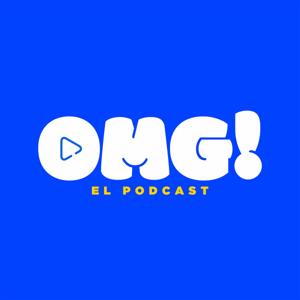 OMG! El Podcast