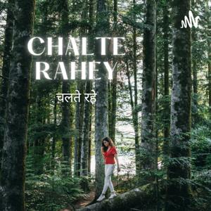 Chalte Rahey