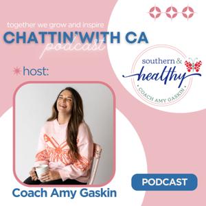 Chattin' with Coach Amy by Amy Gaskin