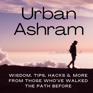 Urban Ashram Podcast