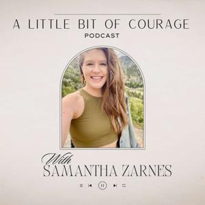 A Little Bit of Courage