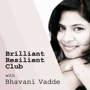 Brilliant Resilient Club Podcast