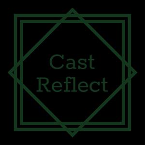 Cast Reflect