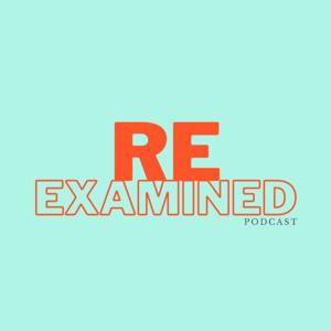 Re-Examined