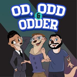 Od, Odd & Odder