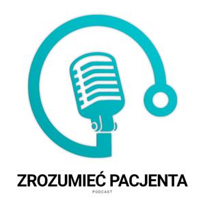 Zrozumieć Pacjenta