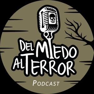 Del miedo al terror