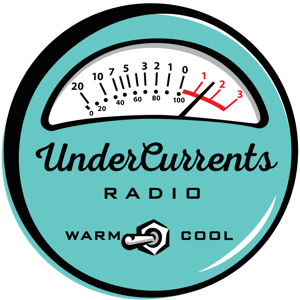 Podcast - UnderCurrents