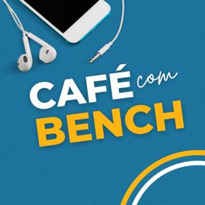 Café com Bench