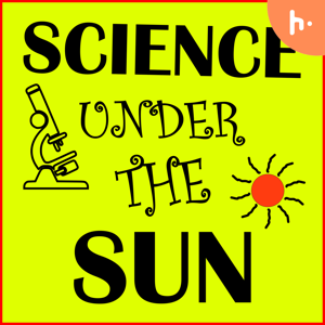 Science under the sun