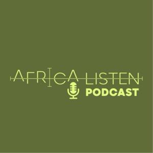 Africa Listen Podcast