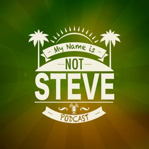 My Name Is Not Steve