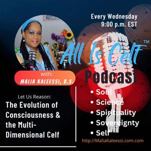 ALL Is Celf™ Podcast with Malia Kaleessi