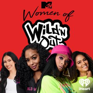 MTV's Women of Wild 'N Out