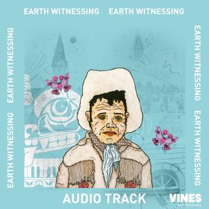 Earth Witnessing – Audio Tracks