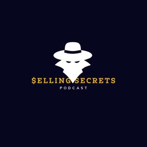 Selling Secrets Podcast