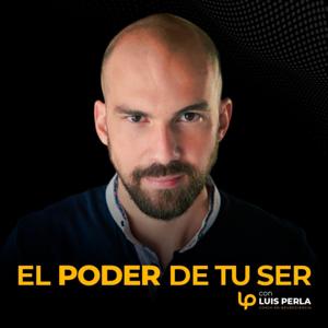 El poder de tu Ser by Luis Perla