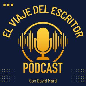 EL VIAJE DEL ESCRITOR con David Martí