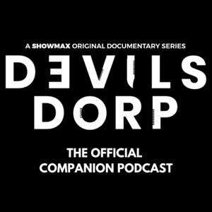 Devilsdorp - The Official Companion Podcast by Killer Audio Creations