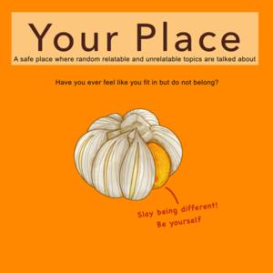 Your Place