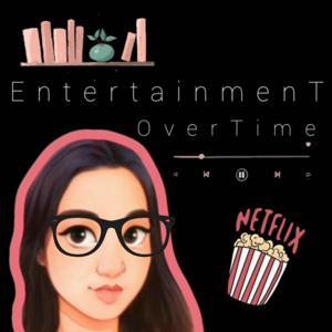 Entertainment Overtime