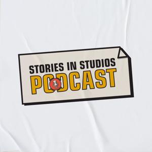 Stories in Studios: The Podcast