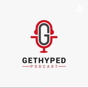 #GetHyped Podcast