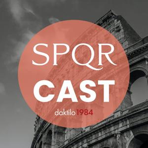 SPQRCAST by Daktilo1984