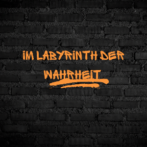 Im Labyrinth der Wahrheit