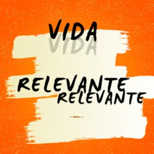 Vida Relevante