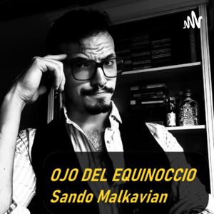 Ojo del Equinoccio — Sando Malkavian