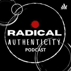 Radical Authenticity