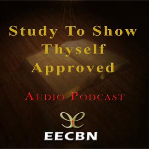 Study To Show Thyself Approved (audio)