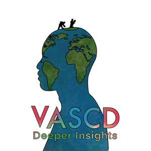 VASCD Deeper Insight