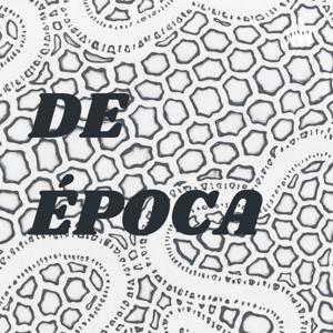 DE ÉPOCA