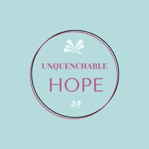 Unquenchable Hope