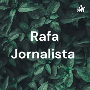 Rafa Jornalista