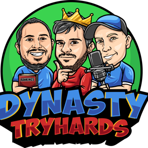 Dynasty Tryhards Podcast