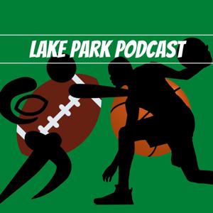 Lake Park Podcast