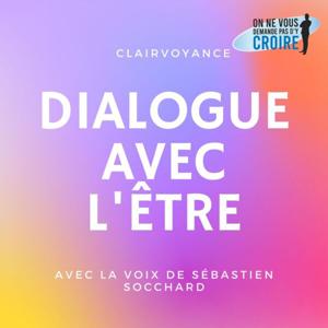 Dialogue avec l'être