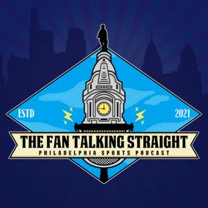 The Fan Talking Straight - Philadelphia Sports