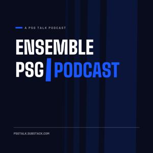 Ensemble PSG Podcast