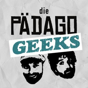 die Pädagogeeks - Podcast rund um Pädagogik