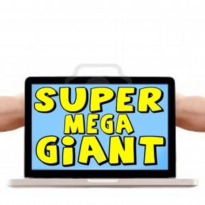 SUPER MEGA GIANT